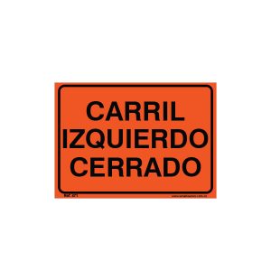 CARRIL CERRADO