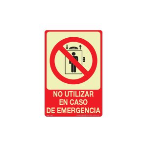 NO USE EL ASCENSOR EN CASO DE EMERGENCIA  FOTOLUMINISCENTE