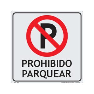 Señal de prohibido parquear