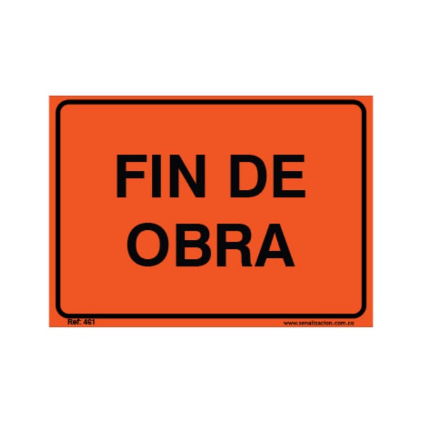 Señal vial de fin de obra